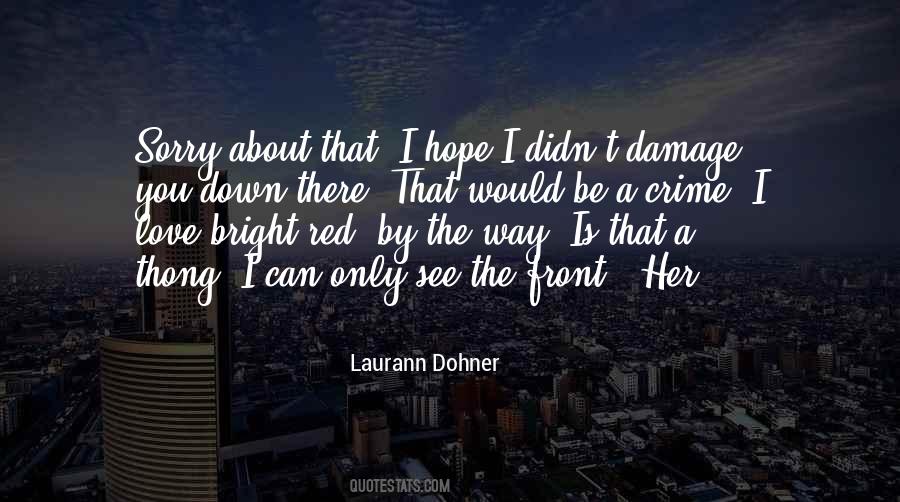 Laurann Dohner Quotes #1162263