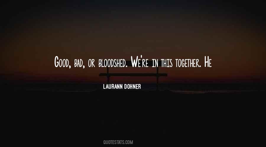 Laurann Dohner Quotes #1354387