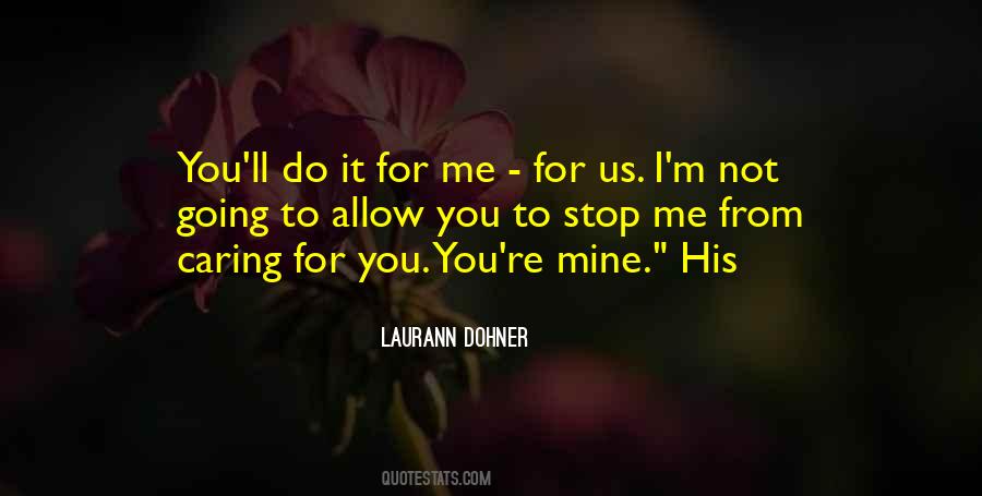 Laurann Dohner Quotes #1554114