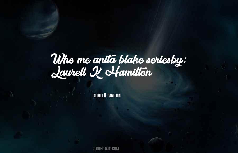 Laurell K Hamilton Quotes #1132311