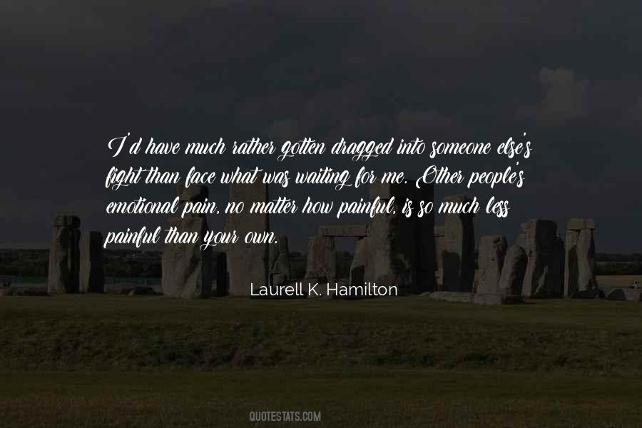 Laurell K Hamilton Quotes #14171