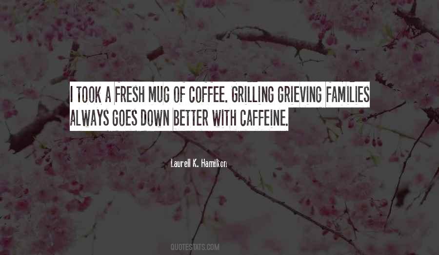 Laurell K Hamilton Quotes #44449