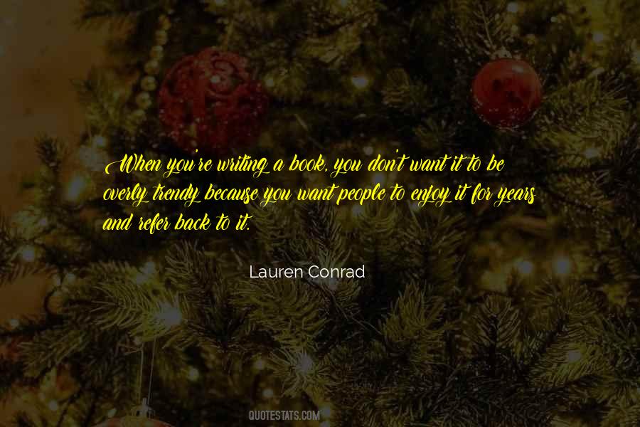 Lauren Conrad Quotes #142805