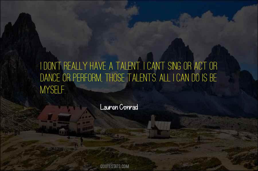 Lauren Conrad Quotes #185461