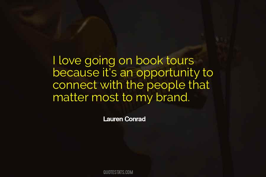 Lauren Conrad Quotes #235739