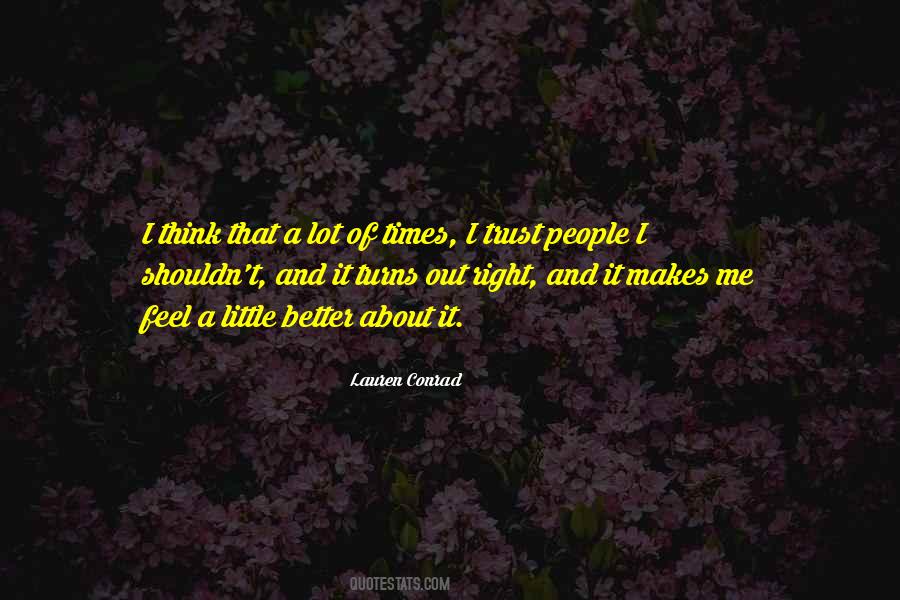 Lauren Conrad Quotes #524417