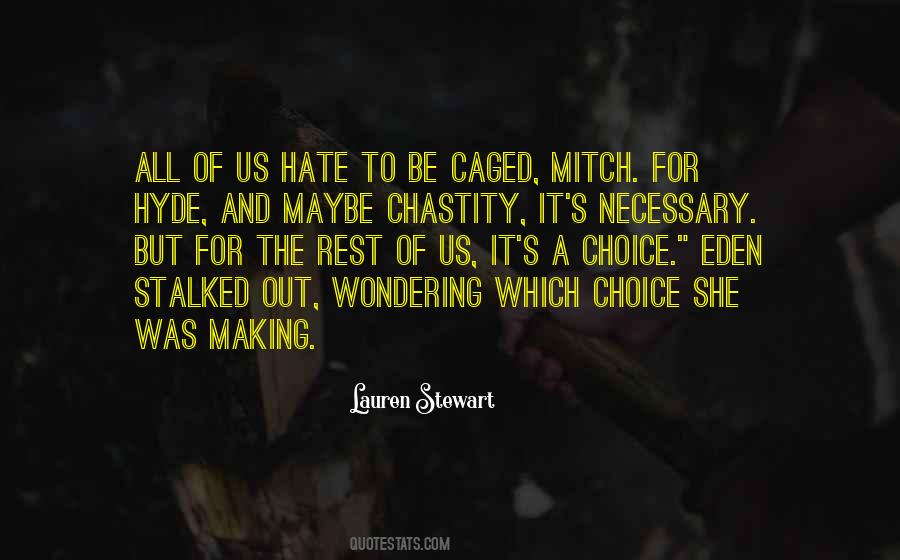 Lauren Eden Quotes #1279344