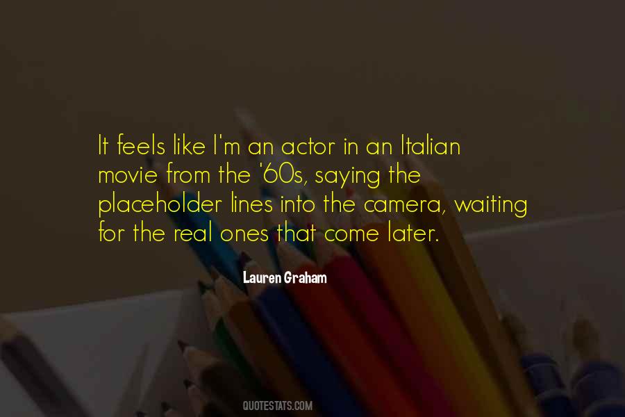 Lauren Graham Quotes #90495