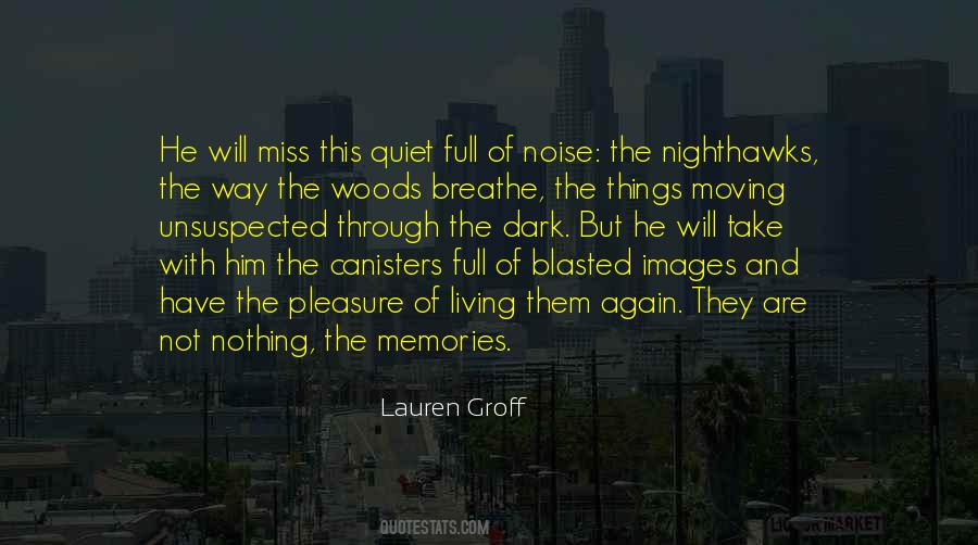 Lauren Groff Quotes #105813