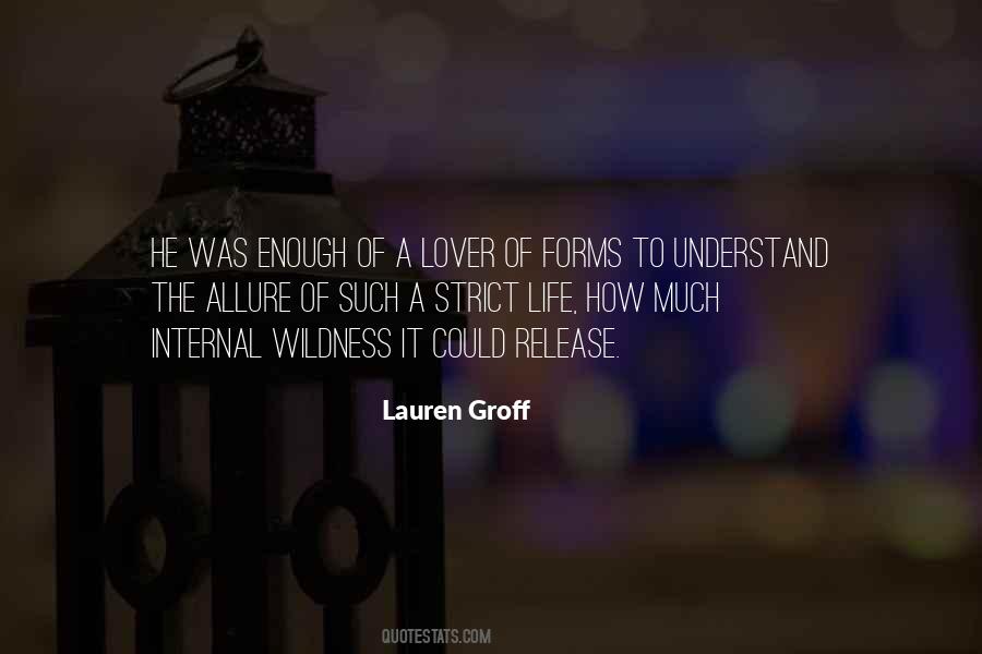 Lauren Groff Quotes #153948