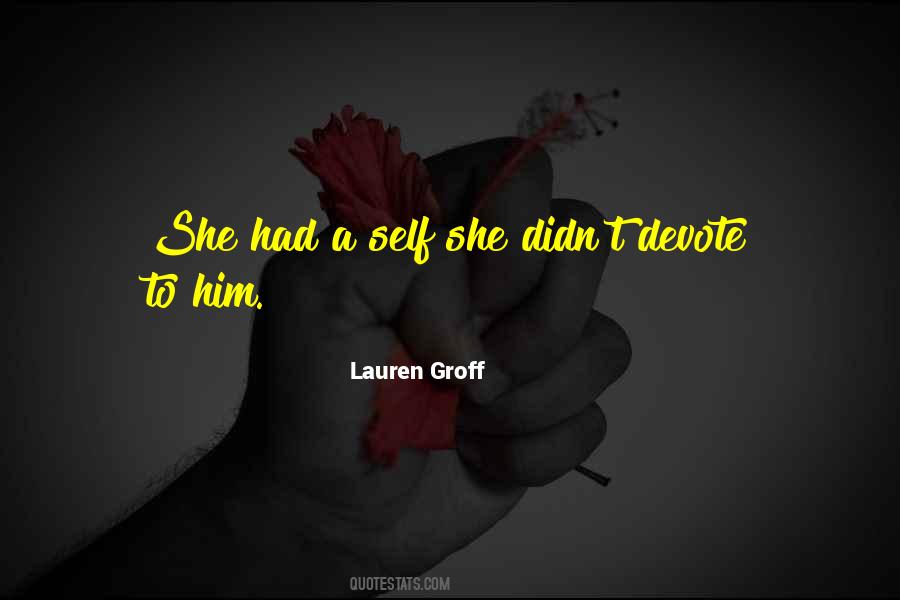 Lauren Groff Quotes #26775