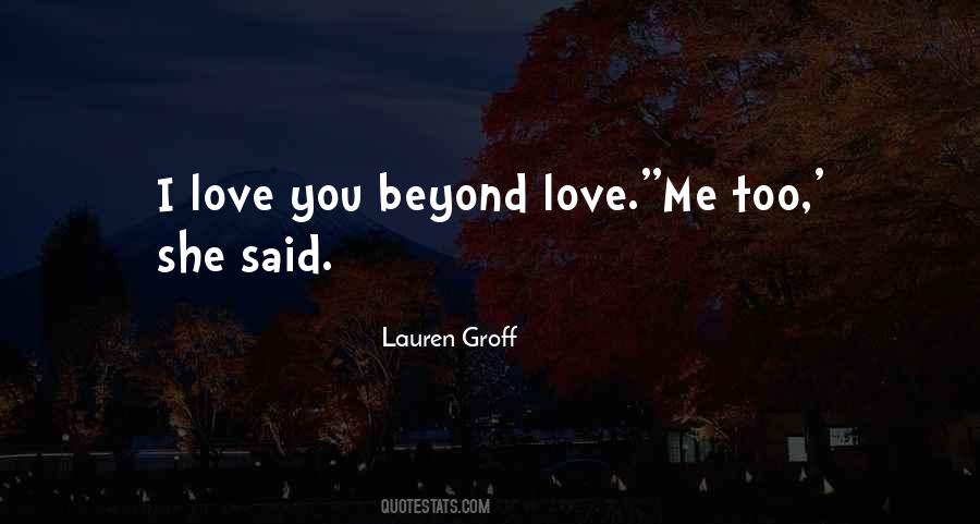 Lauren Groff Quotes #311144