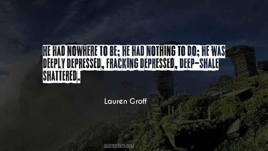 Lauren Groff Quotes #322818