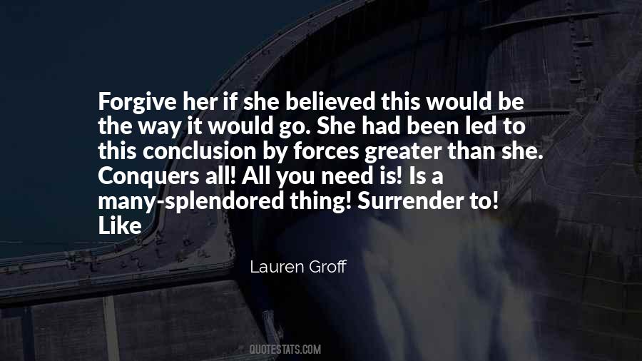 Lauren Groff Quotes #322908