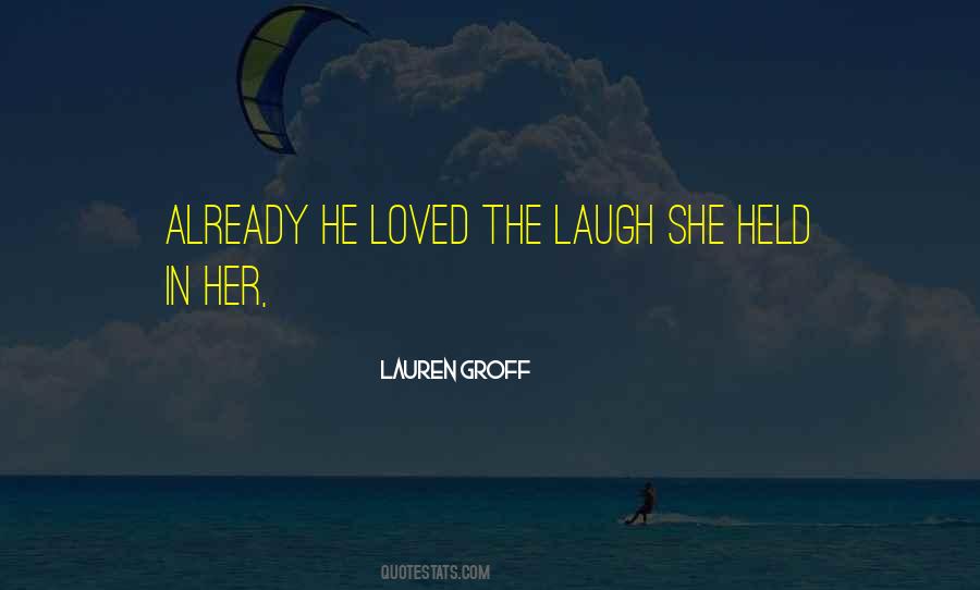 Lauren Groff Quotes #344435