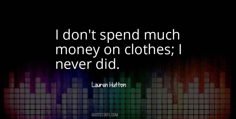 Lauren Hutton Quotes #220398