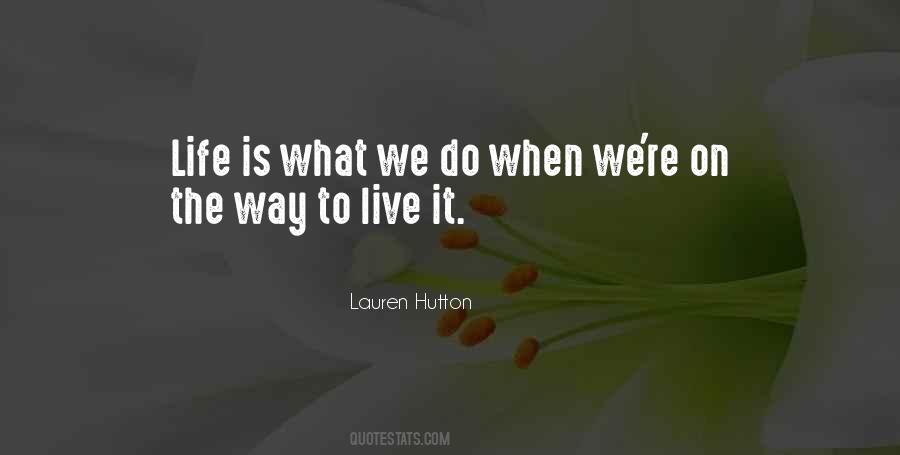 Lauren Hutton Quotes #228466