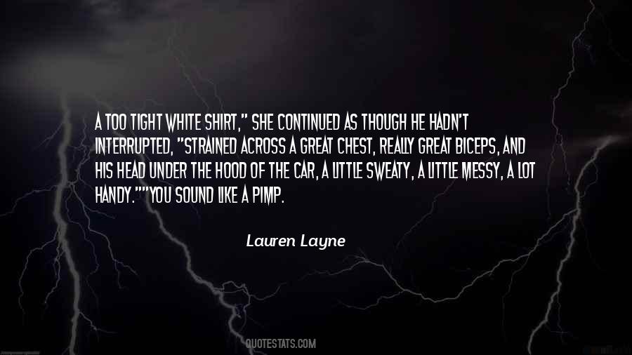 Lauren Layne Quotes #1394975