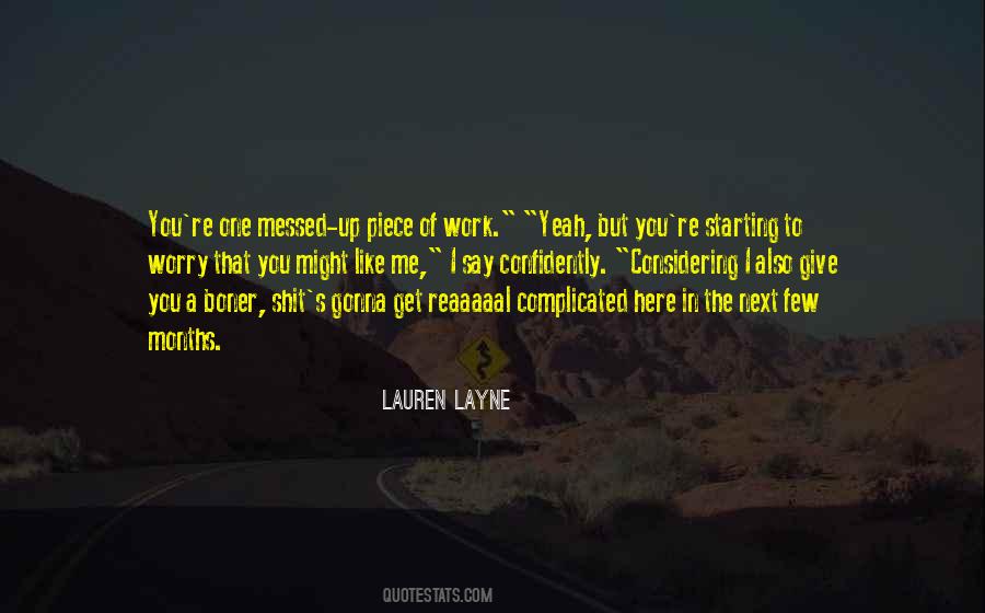 Lauren Layne Quotes #50406