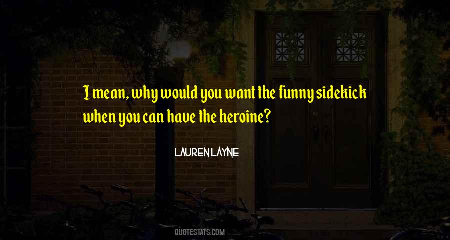 Lauren Layne Quotes #793770