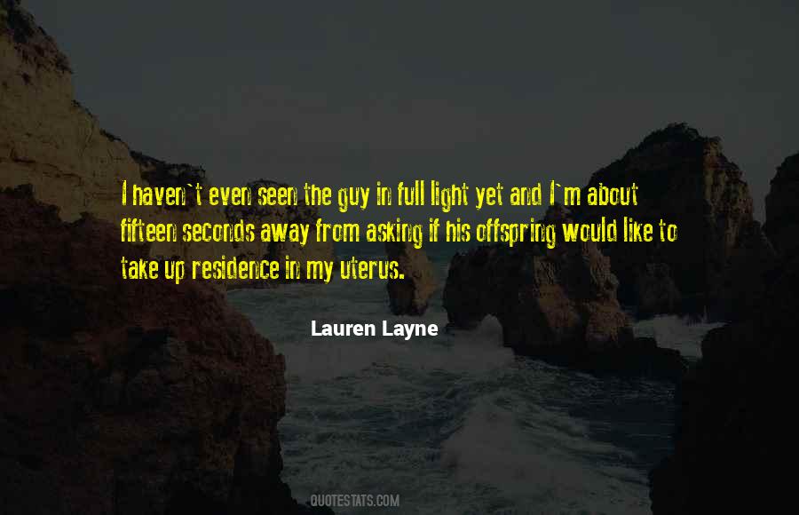 Lauren Layne Quotes #871594