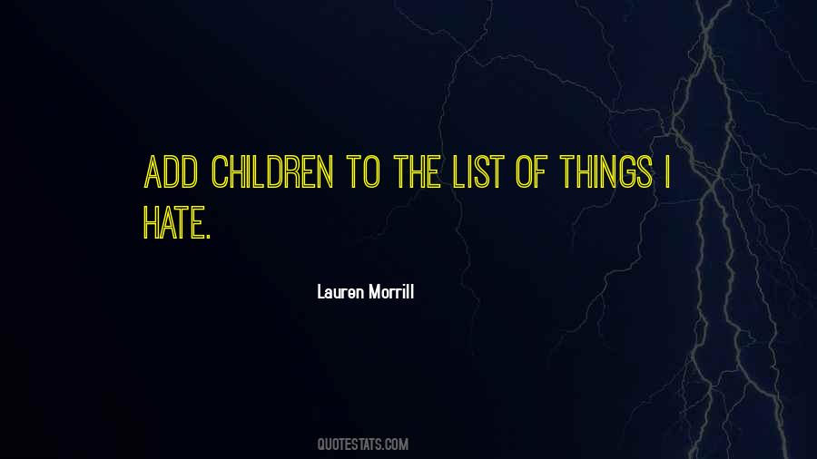 Lauren Morrill Quotes #1281304