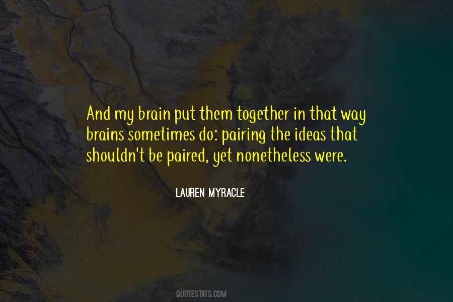 Lauren Myracle Quotes #1074541