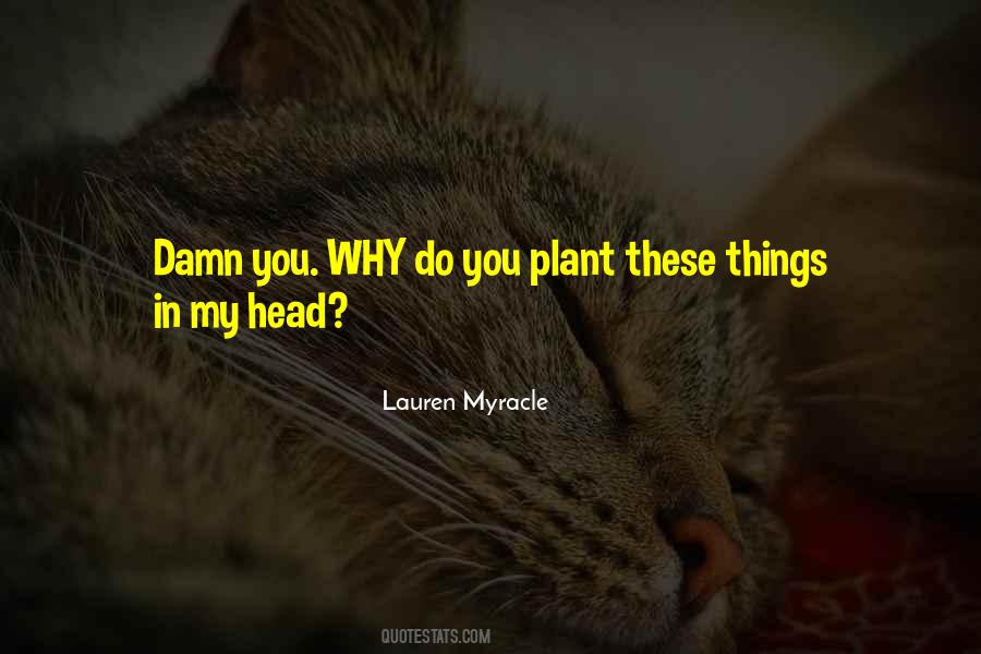 Lauren Myracle Quotes #227583