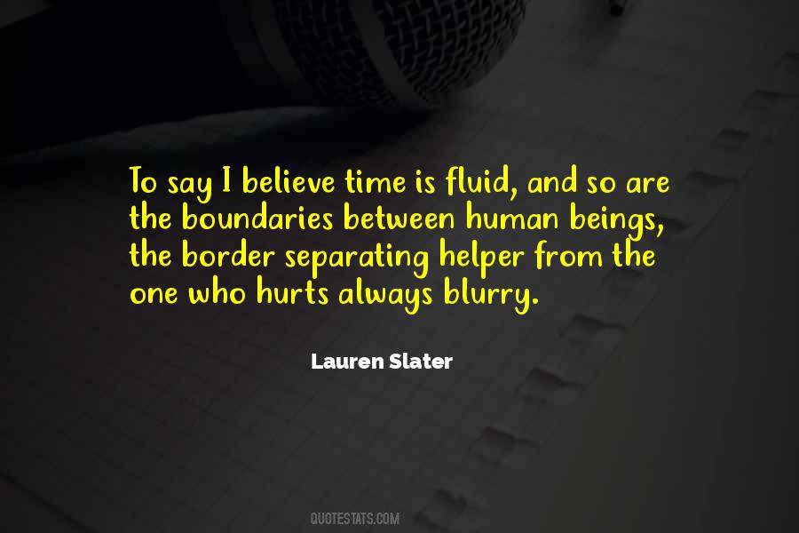 Lauren Slater Quotes #1441094