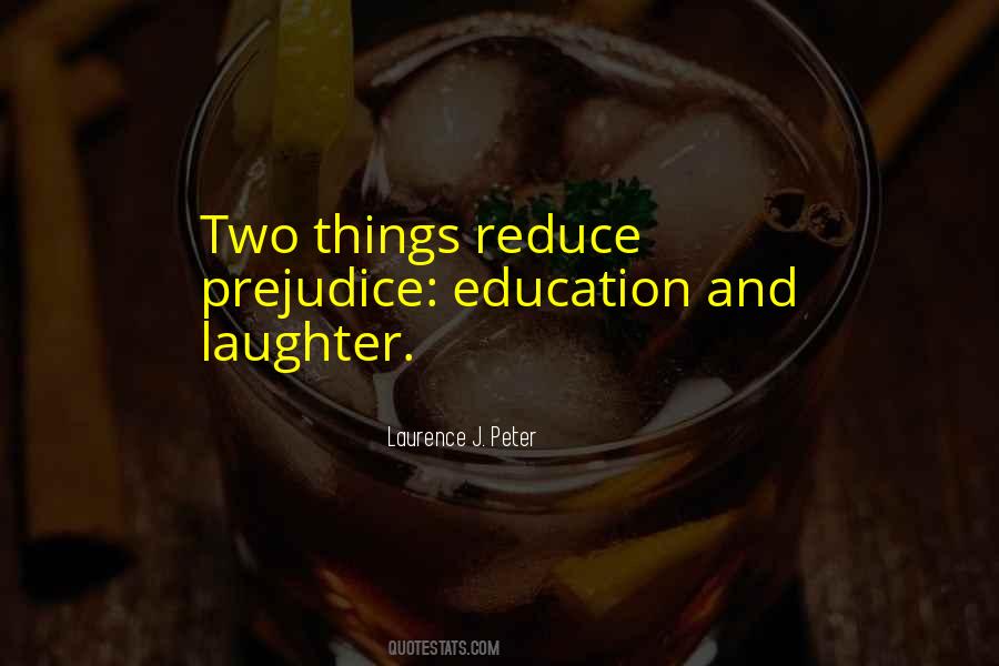 Laurence J Peter Quotes #1089870