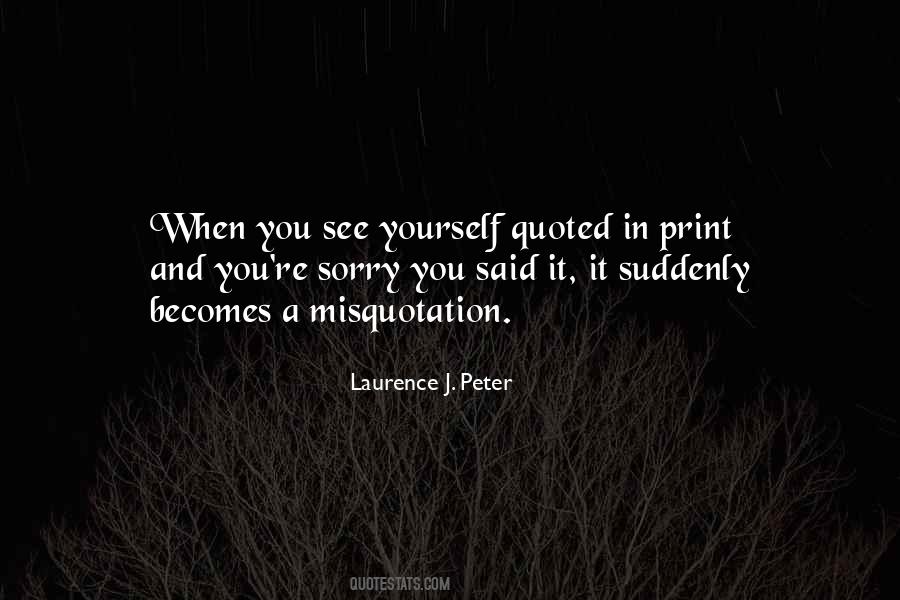 Laurence J Peter Quotes #178561