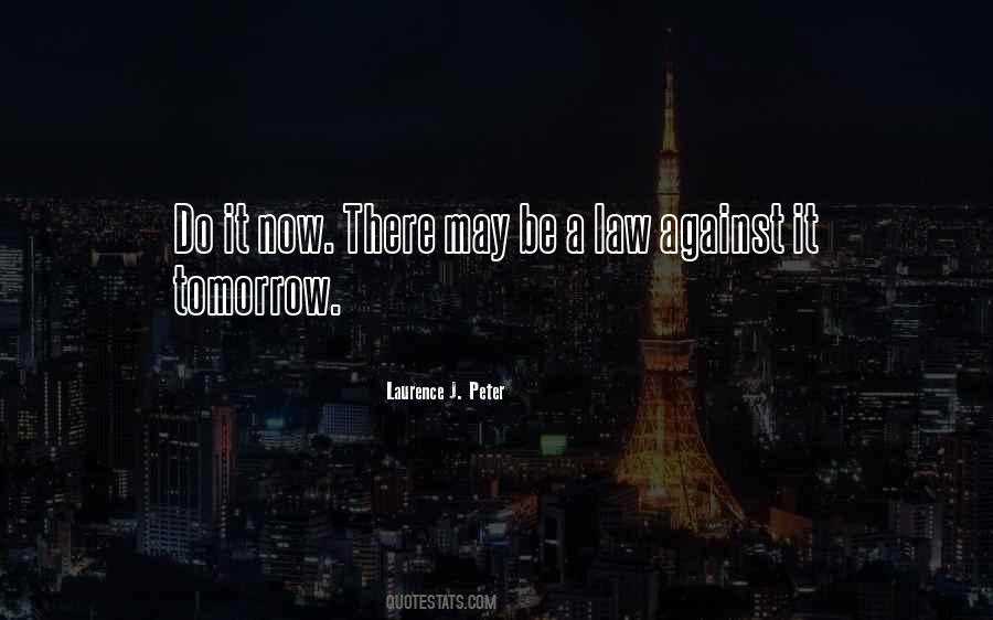 Laurence J Peter Quotes #212311