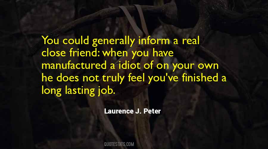 Laurence J Peter Quotes #306670