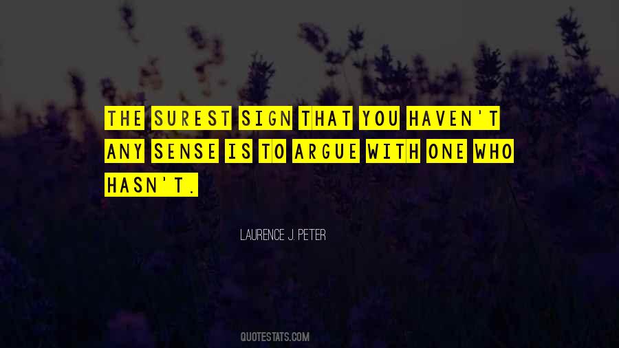 Laurence J Peter Quotes #383850