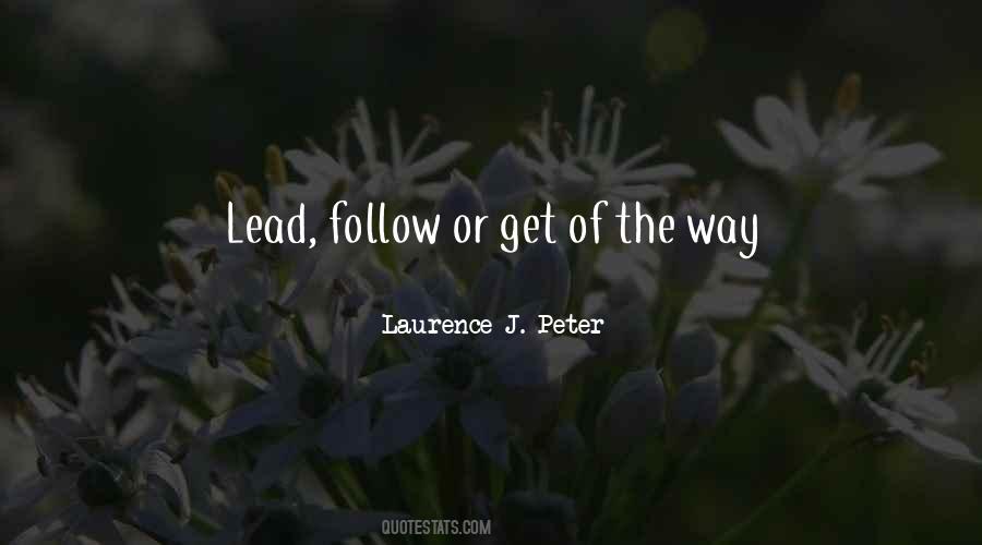 Laurence J Peter Quotes #837401