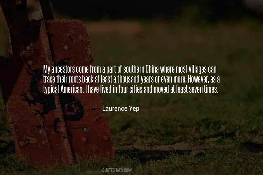 Laurence Yep Quotes #225364