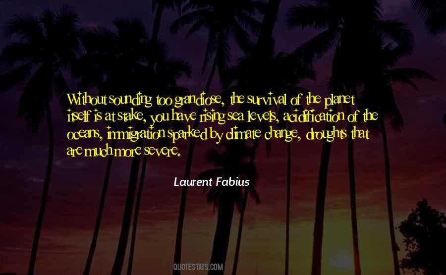 Laurent Fabius Quotes #1119988