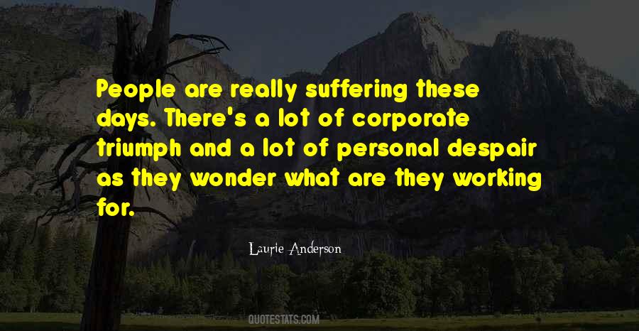 Laurie Anderson Quotes #117566