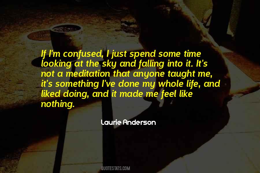 Laurie Anderson Quotes #266116