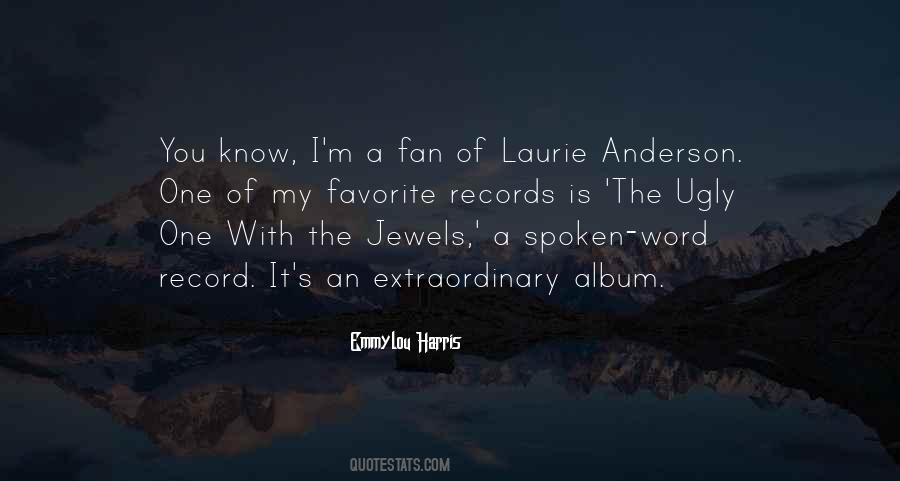 Laurie Anderson Quotes #387005