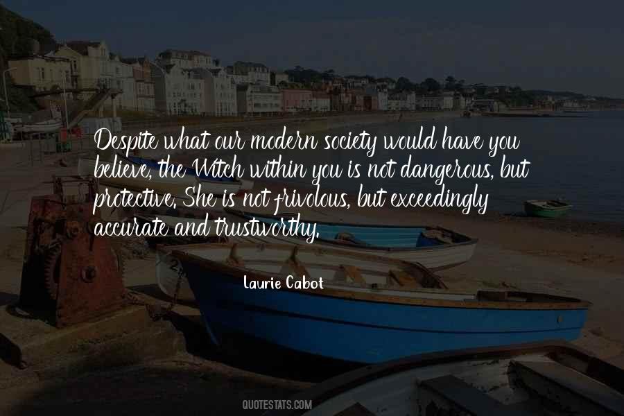 Laurie Cabot Quotes #795238