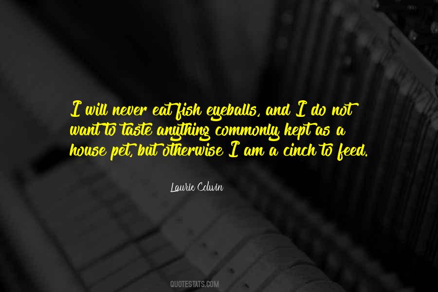 Laurie Colwin Quotes #855918