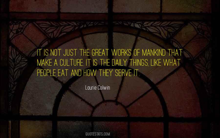 Laurie Colwin Quotes #983356