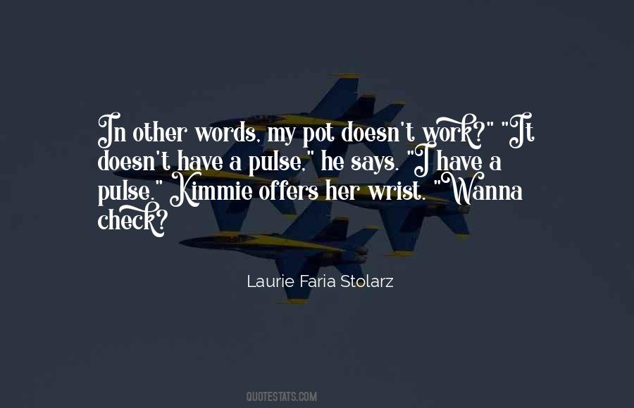 Laurie Faria Stolarz Quotes #1324786