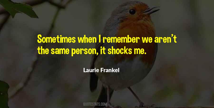 Laurie Frankel Quotes #1210418