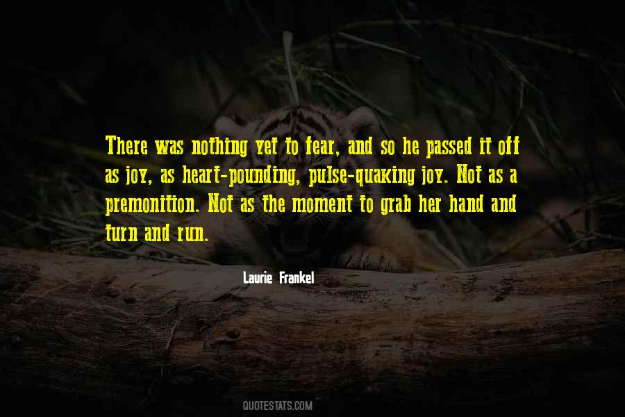 Laurie Frankel Quotes #130714