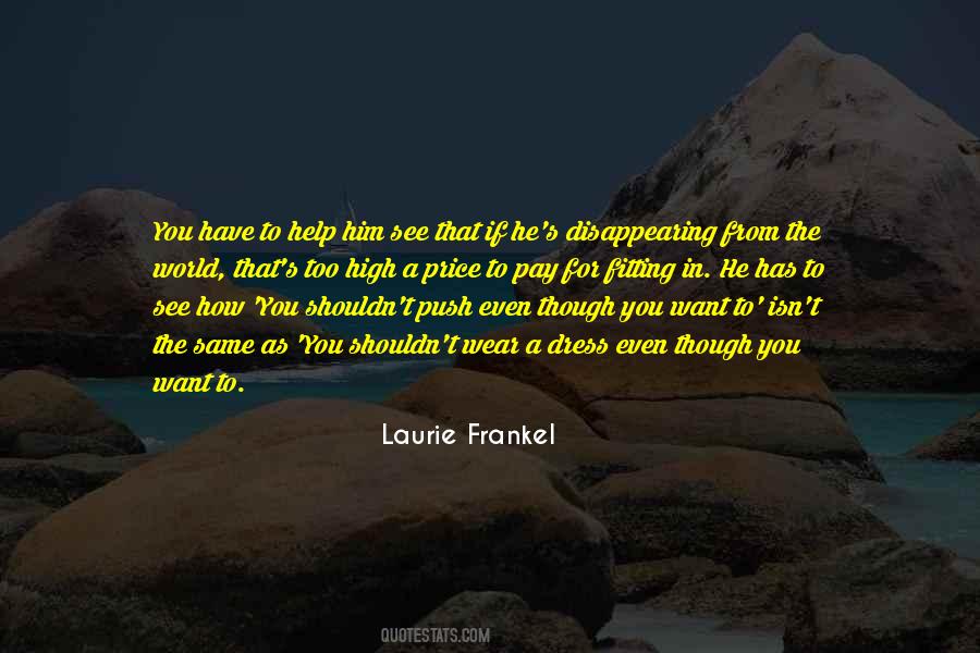 Laurie Frankel Quotes #1407986