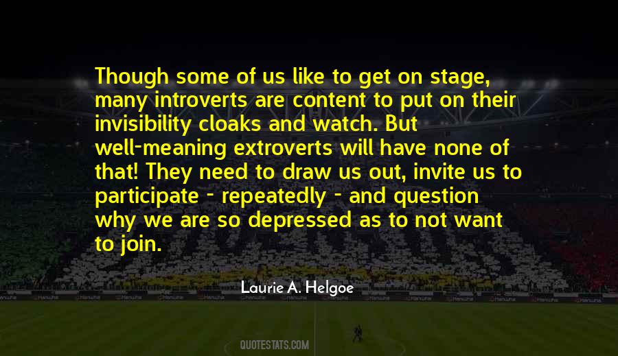 Laurie Helgoe Quotes #1121785