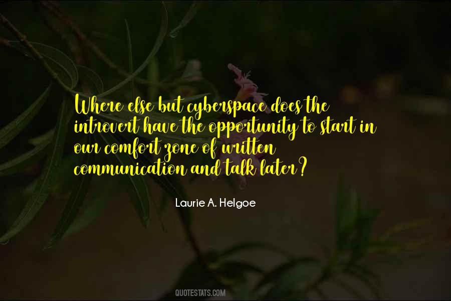 Laurie Helgoe Quotes #1551677