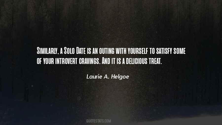 Laurie Helgoe Quotes #1791850